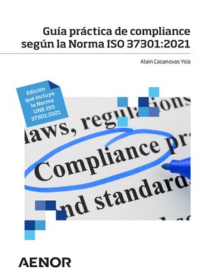 cover image of Guía práctica de compliance según la Norma ISO 37301